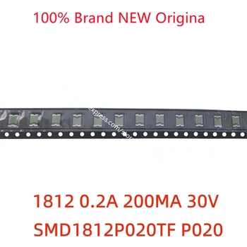 10 шт./лот Аутентичный 1812 0.2A 200MA 30V патч-предохранитель самовосстановления SMD1812p020tpf p020. 12