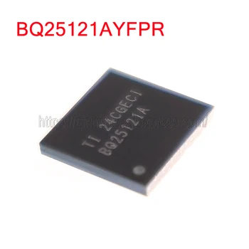 BQ25121AYFPR 100% Новое Оригинальное линейное зарядное устройство для Управления батареей емкостью 25 DSBGA емкостью 300 мА с Каналом Питания 10