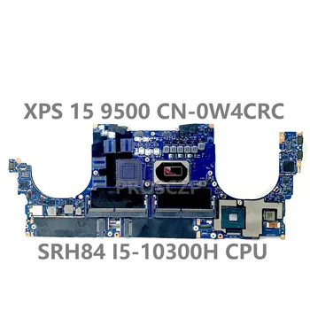CN-0W4CRC 0W4CRC W4CRC Материнская плата для ноутбука DELL XPS 15 9500 Материнская плата LA-J191P с процессором SRH84 I5-10300H 100% Полностью Протестирована В порядке 11