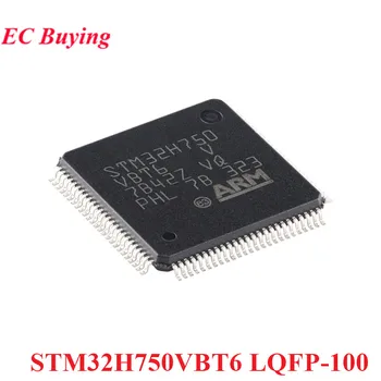 STM32H750 STM32H750VBT6 STM32 H750VB H750VBT6 LQFP-100 ARM Cortex-M7 32-разрядный Микроконтроллер MCU Микросхема IC Контроллер Новый Оригинальный