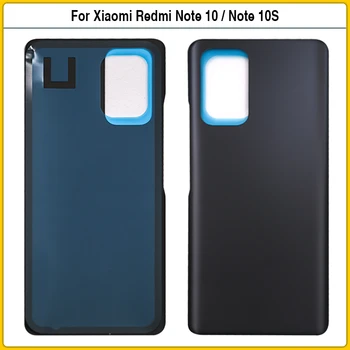 Новинка Для Xiaomi Redmi Note 10/Note 10S Задняя Крышка Аккумулятора Стеклянная Панель Задней Двери Для Redmi Note10 Замена Клея Корпуса Корпуса 10