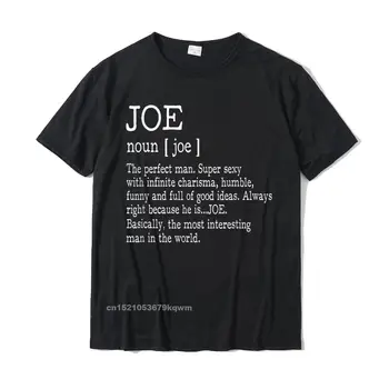 Определение для взрослых - Имя Джо, Мужская футболка, забавная хлопковая футболка для мужчин, повседневные топы, Забавная футболка в продаже