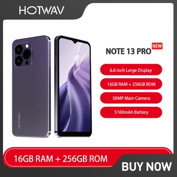 HOTWAV Note 13 Pro 4G Смартфон 6,6 Дюймов HD + 90 Гц 16 ГБ + 256 ГБ 50 Мп Камера Заднего Вида 5160 мАч Android 13 18 Вт Быстрая Зарядка Мобильного Телефона NFC 13